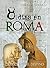 8 días en Roma: Caprichos del destino (Spanish Edition)