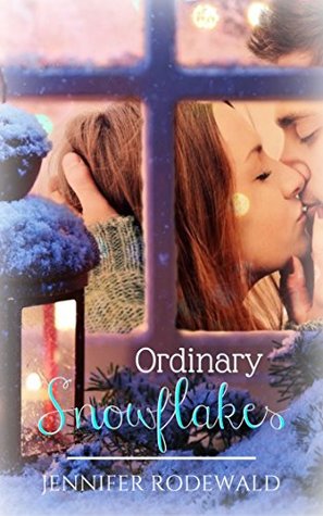 Ordinary Snowflakes (Rock Creek, #2)