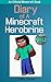 Minecraft: Diary of A Minecraft Herobrine Book 3: The Witches' Prisoners (Unofficial Minecraft Diary)