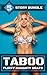TABOO: Flirty, Naughty, Brats: Older Man Younger Woman