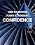 Confidence - How to Become a Flight Attendant by Kara Grand