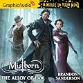 The Alloy of Law [Dramatized Adaptation]