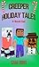 Creeper Holiday Tales: Set ...