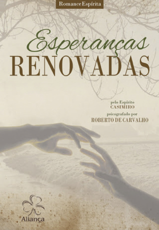 Esperanças renovadas