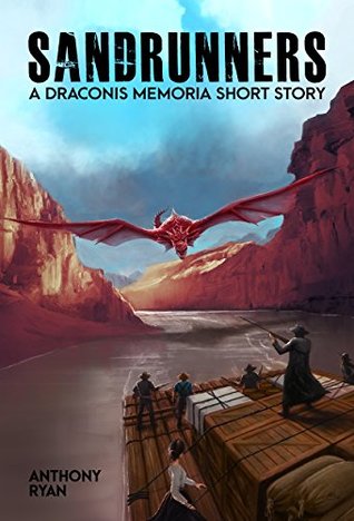 Sandrunners (Draconis Memoria, #0.5)