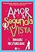Amor à segunda vista (Portuguese Edition)