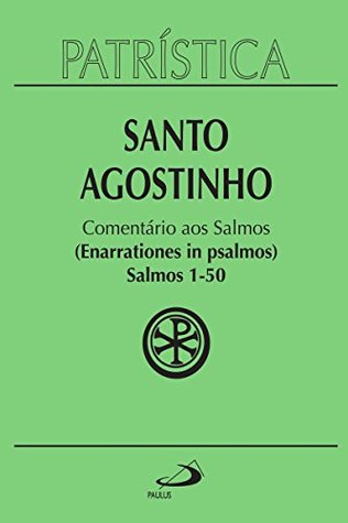 Comentário aos Salmos: Salmos 1-50