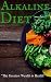 Alkaline Diet: The Greatest...