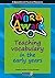 Word Aware 2: Teaching Vocabulary in the Early Years