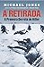 A Retirada: A Primeira Derrota de Hitler