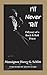 I'll Never Tell: Odyssey of a Rock & Roll Priest