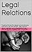 Legal Relations: The girls of this law firm signed contracts allowing male staff to use them sexually - legal relations! (A Proper Job Book 3)
