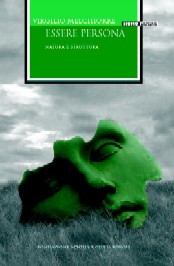Essere persona. Natura e struttura