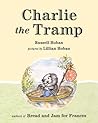 Charlie the Tramp by Russell Hoban
