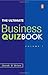 The Ultimate Business Quiz Book (v. 1)