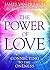 The Power of Love: Connecti...