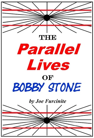 The Parallel Lives of Bobby Stone
