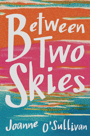 Between Two Skies (Unknown Binding)