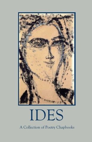 Ides: A Collection of Poetry Chapbooks