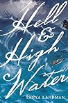 Hell & High Water by Tanya Landman