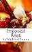 Imposed Knot by Madhuri Tamse