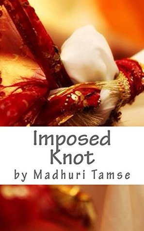 Imposed Knot (Kindle Edition)
