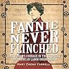 Fannie Never Flin...
