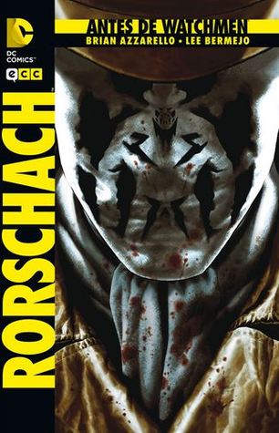 Portada de Antes de Watchmen: Rorschach, de Brian Azzarello