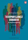 Tverrprofesjonelt samarbeid - et samfunnsoppdrag by Elisabeth Willumsen