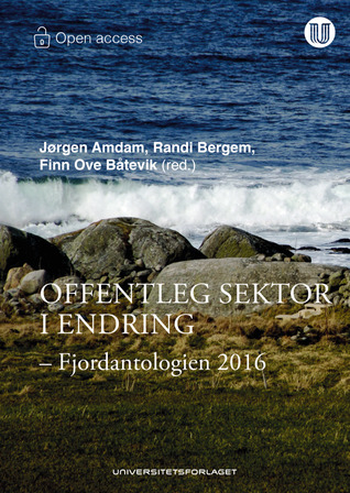 Offentleg sektor i endring - Fjordantologien 2016 (ebook)