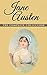 Jane Austen: The Complete Collection (Illustrated)