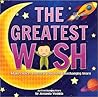 The Greatest Wish...