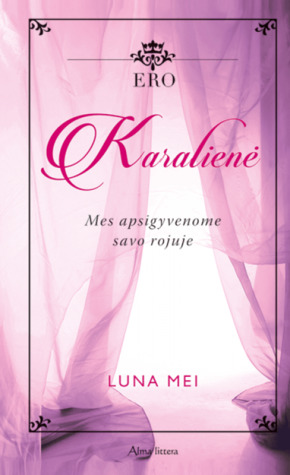 Ero. Karalienė (Ero, #1)