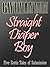 Gay Daddy Dom, Straight Diaper Boy by Bobby Bland