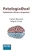 Patología dual by Carlos Roncero