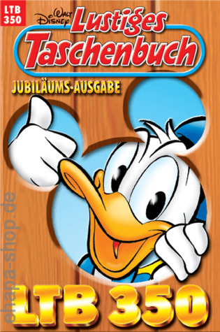 Jubiläums-Ausgabe LTB 350 (Lustiges Taschenbuch, #350)