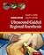 Ultrasound Guided Regional Anesthesia by Stuart A. Grant