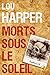 Morts sous le soleil (Collection Mystère)