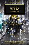 Garro: Weapon of ...