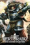 Perturabo: Hammer of Olympia (The Horus Heresy: Primarchs, #4)