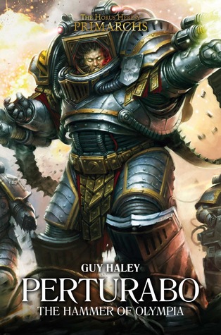 Perturabo: Hammer of Olympia (The Horus Heresy: Primarchs, #4)