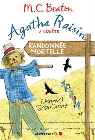 Randonnée mortelle (Agatha Raisin enquête, #4)