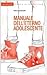 Manuale dell'eterno adolescente