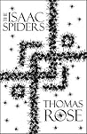 The Isaac Spiders (Portal Novellas, #1) The Isaac Spiders (Portal Novellas, #1)