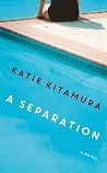 A Separation by Katie Kitamura