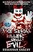 Are Serial Killers Really Evil? BOOK 1: Book 1: An In-Depth Look at the Childhoods of the Worlds' Most Notorious Serial Killers