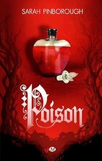 Poison (Contes des Royaumes, #1)