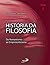 História da Filosofia - Volume 5 - Do Romantismo ao Empiriocriticismo