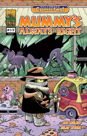 Halloween ComicFest: Mummy's Always Right #1/2