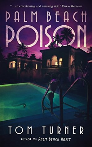 Palm Beach Poison (A Charlie Crawford Mystery, #2)